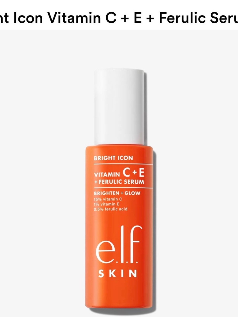 Elf Bright Icon Vitamin C + E + Ferulic Serum — Orange 15ml